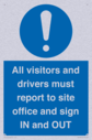 all-visitors-and-drivers-must-report-to-site-office-and-sign-in-and-out~